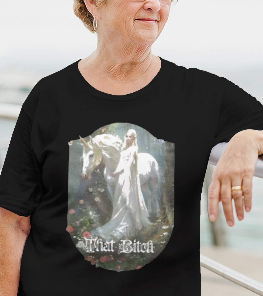 That Bitch Medieval Fantasy Unicorn Ethereal Woman In Forest T-Shirt