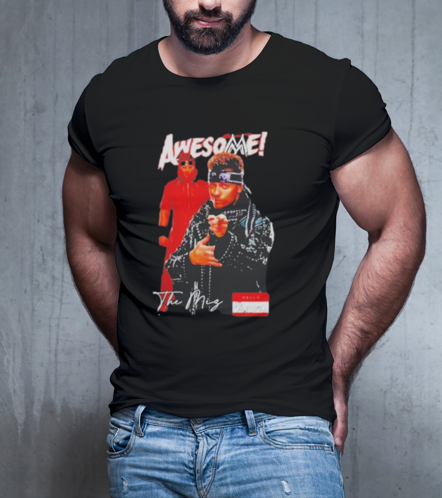 The Miz Awesome Hello Awesome Name Tag T-Shirt