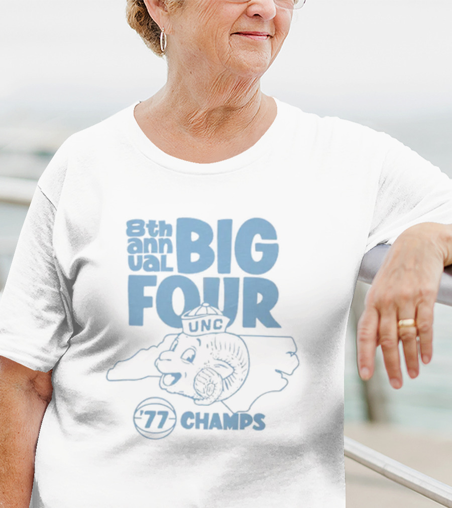 8th Annual Big Four UNC '77 Champs Tar Heels T-Shirt