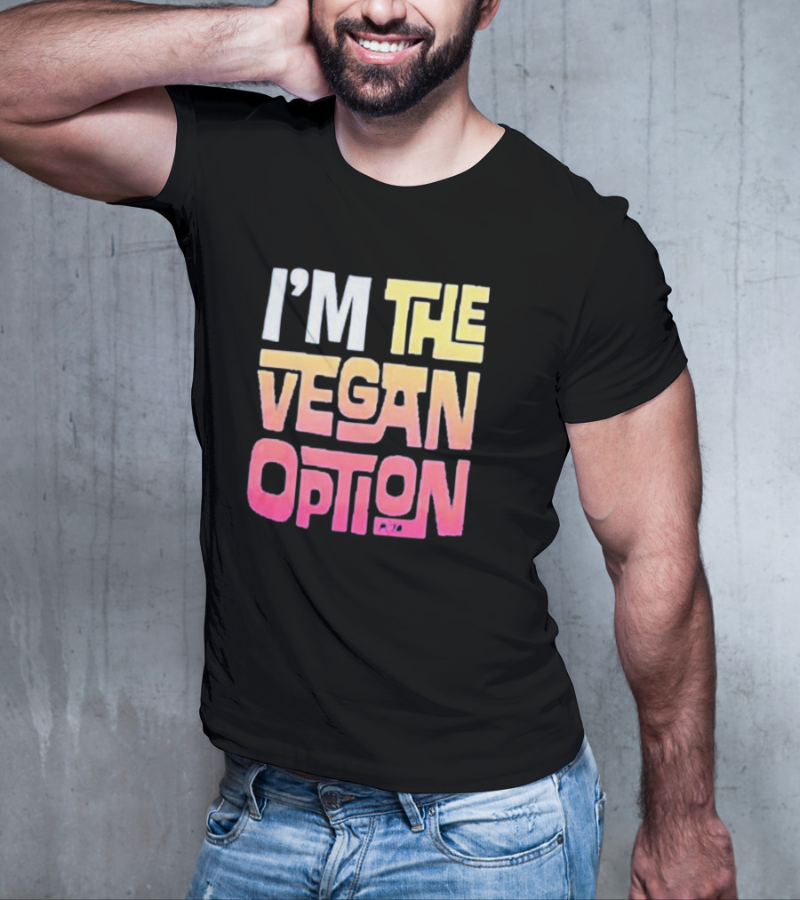 I’m The Vegan Option Gradient Text T-Shirt