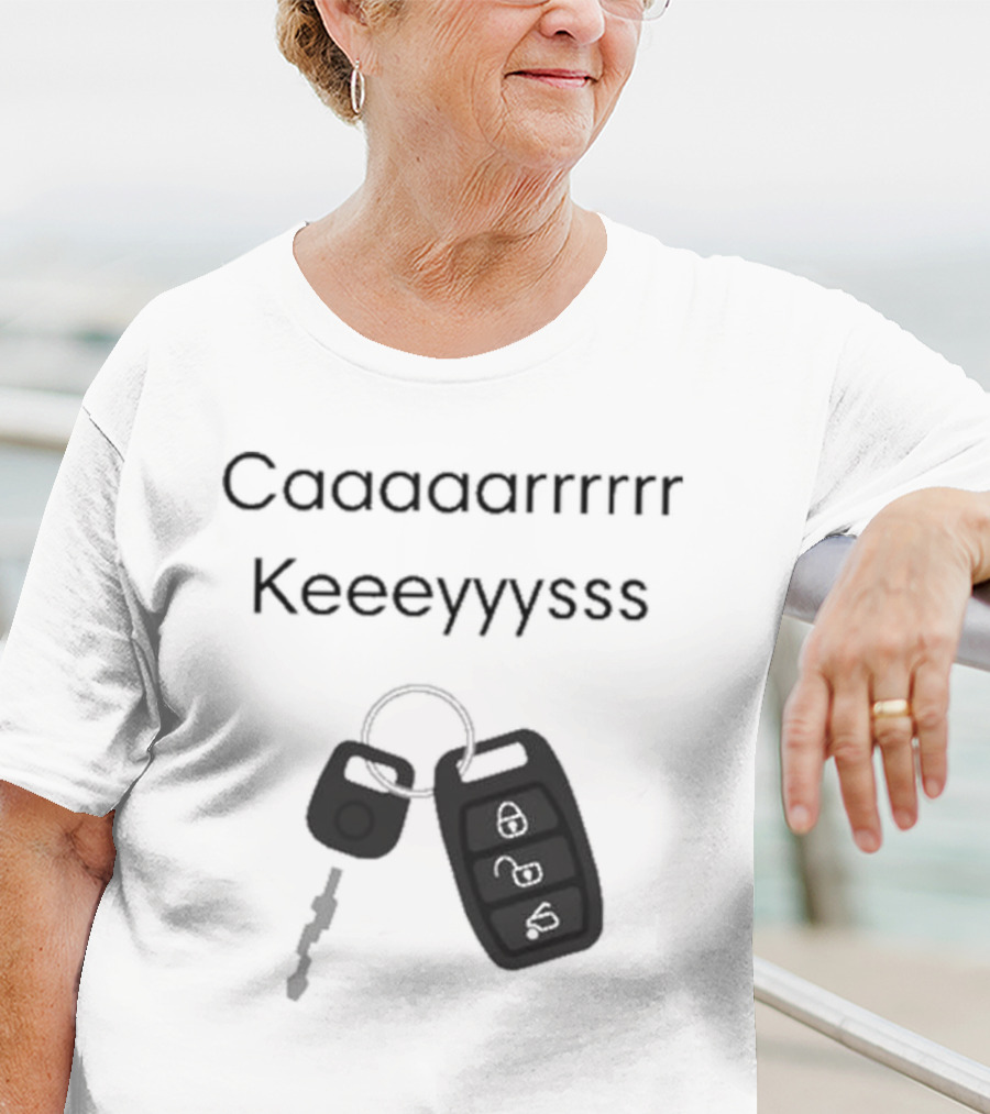 Our Most Popular Request Has Arrived Cashs Caaaaaarrrrr Keeeyyyssss Car Keys T-Shirt