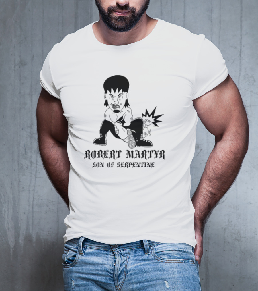 Robert Martyr Son Of Serpentine Bold Cartoon Character T-Shirt