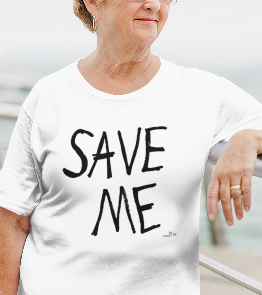Save Me Save Me By Marcus Pork T-Shirt