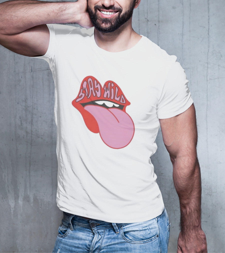 Stay Wild Lips Tongue T-Shirt