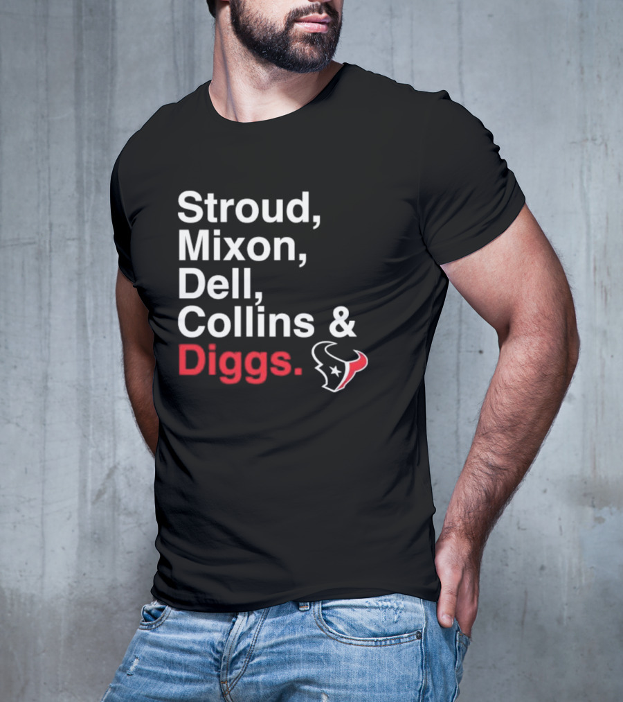 Stroud Mixon Dell Collins Diggs Houston Texans T-Shirt