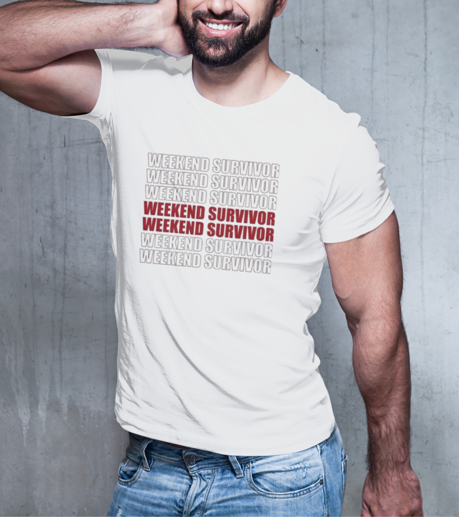 Weekend Survivor Bold Repeated Text T-Shirt