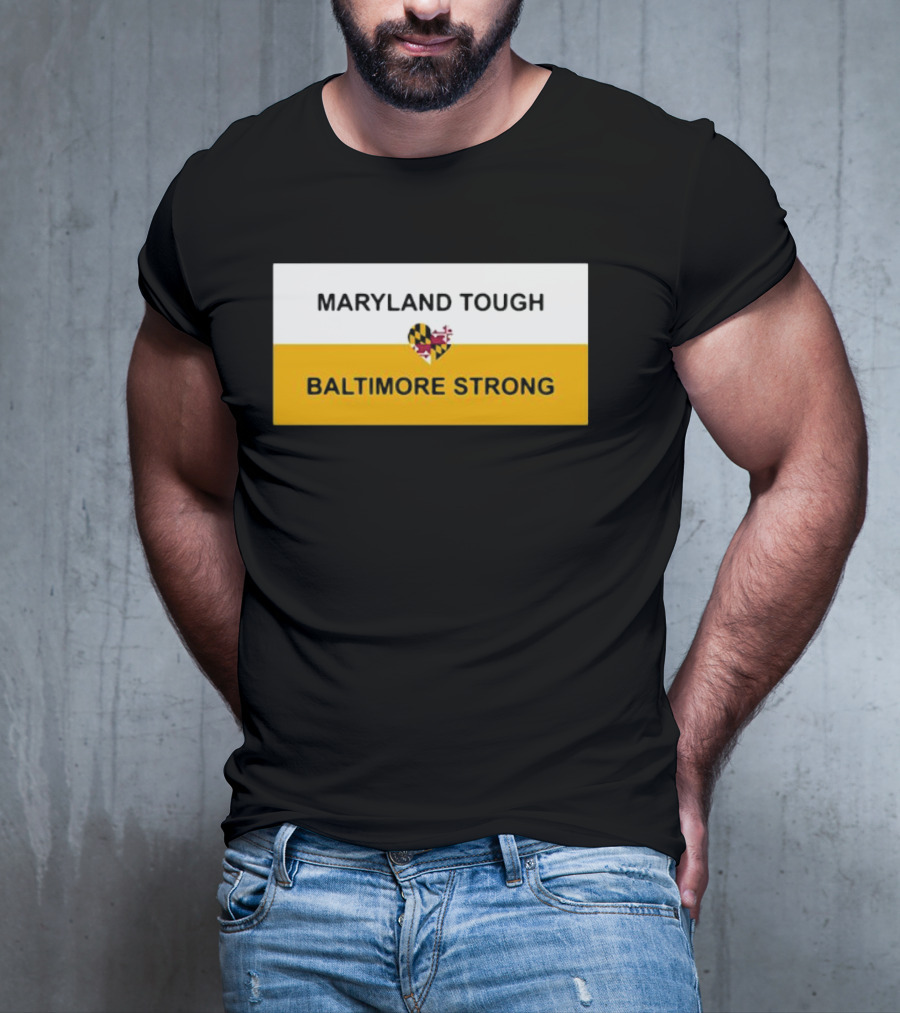Maryland Tough Baltimore Strong Heart Maryland Flag T-Shirt