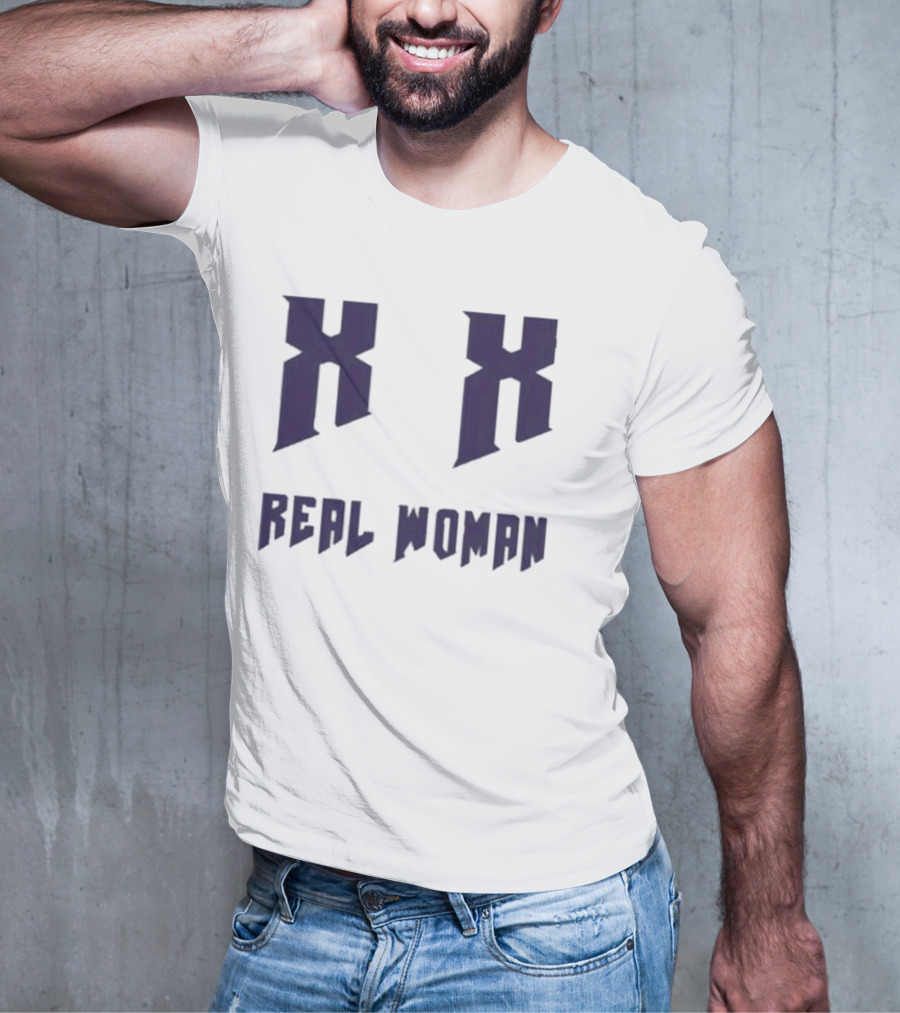 Xx Real Woman T-Shirt