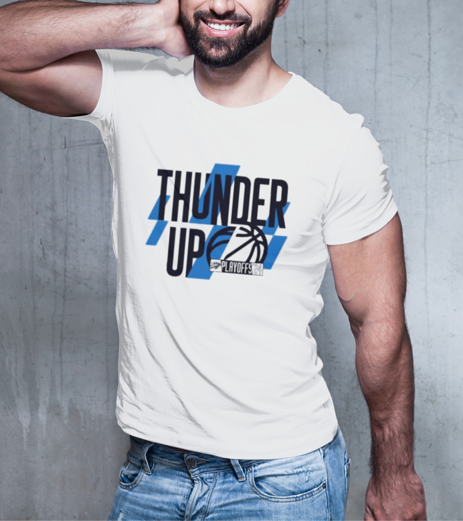 THUNDER UP PLAYOFFS T-Shirt