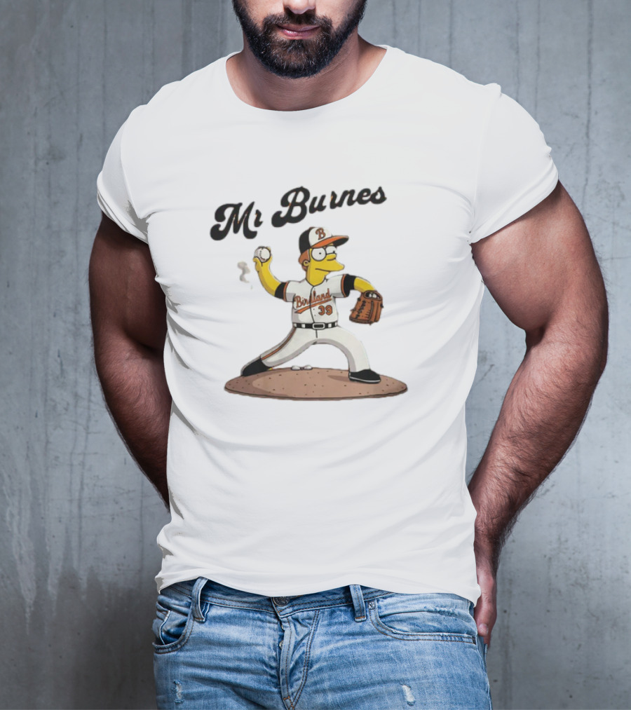 Baltimore Orioles Mr Burnes Baseball Cartoon Character T-Shirt