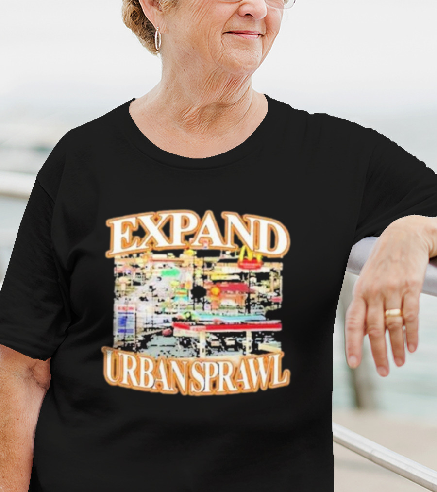 Barely Legal Expand Urban Sprawl McDonald's Fast Food Chain Iconic Neon Signs T-Shirt