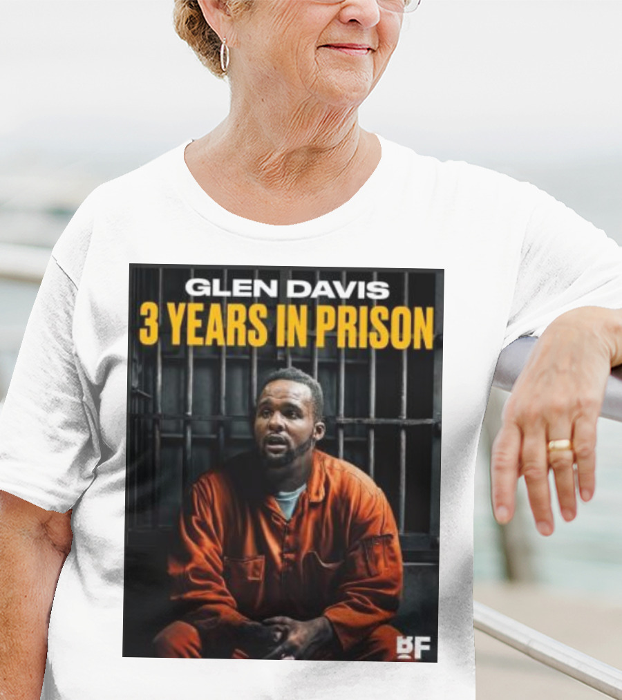 Glen Davis 3 Years In Prison BF T-Shirt