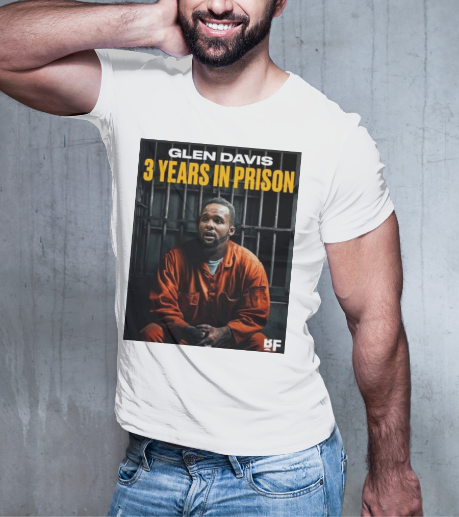 Glen Davis 3 Years In Prison BF T-Shirt