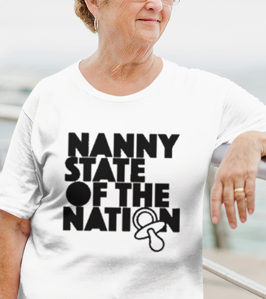 Nanny State Of The Nation Pacifier T-Shirt