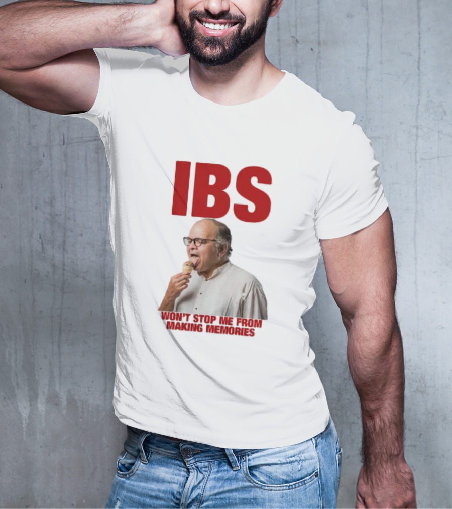IBS Won't Stop Me From Making Memories Eating Ice Cream T-Shirt