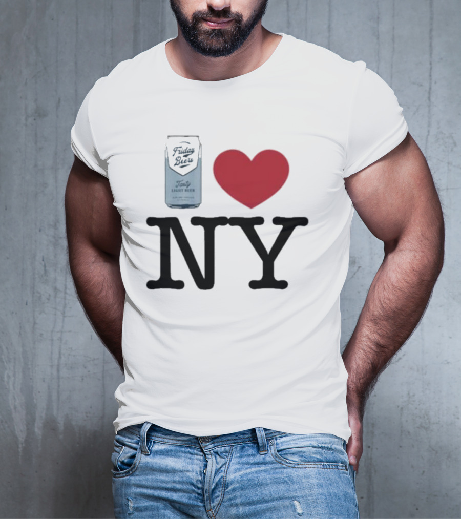 Friday Beers I Love NY T-Shirt