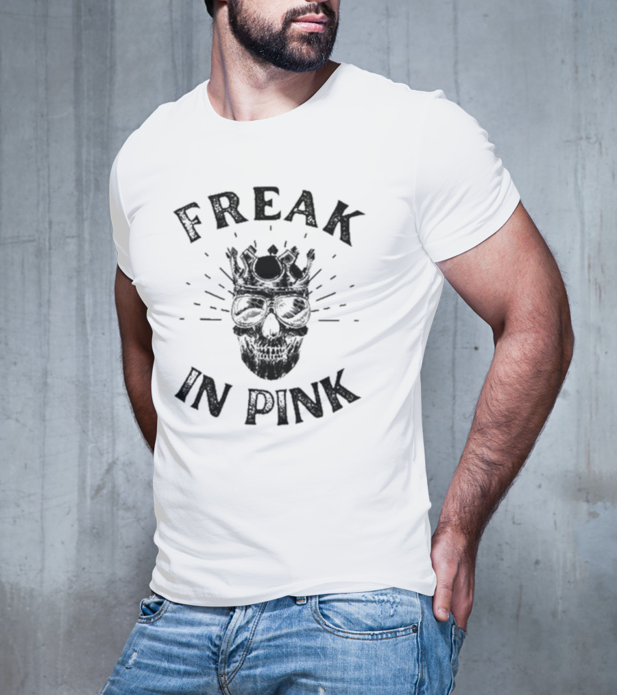 Freak In Pink Skull With Crown And Sunglasses T-Shirt