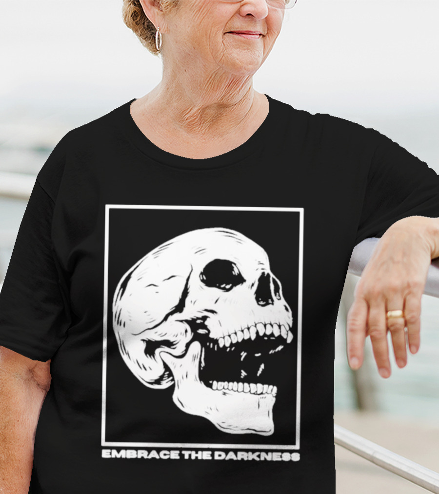 EMBRACE THE DARKNESS SKULL T-Shirt