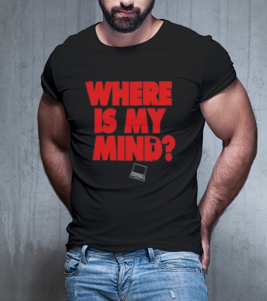 404 Where Is My Mind? Last Chance T-Shirt