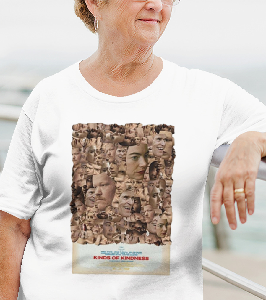 Kinds Of Kindness New Everybody’s Looking For Something In Theaters June 21st T-Shirt