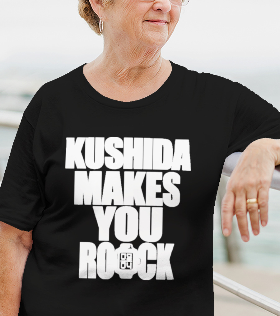 Kushida Makes You Rock 08 04 T-Shirt
