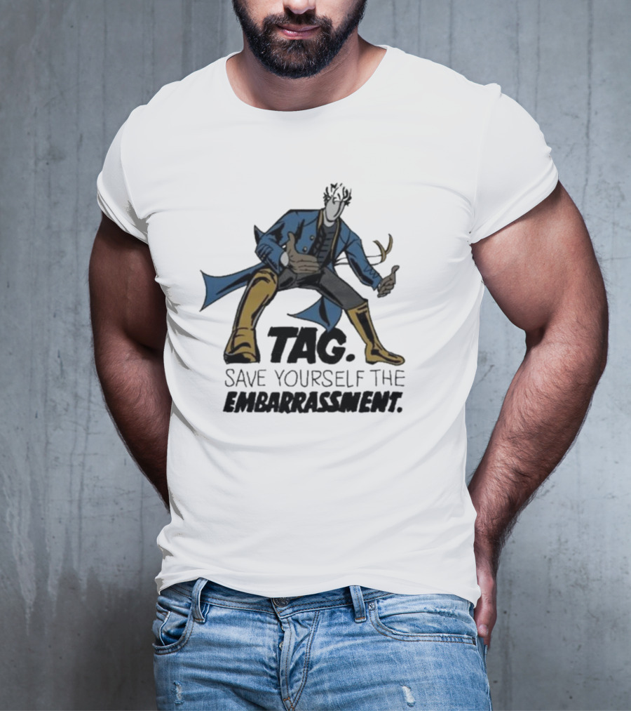 TAG Save Yourself The Embarrassment Mysterious Figure With Blue Coat And Yellow Boots T-Shirt