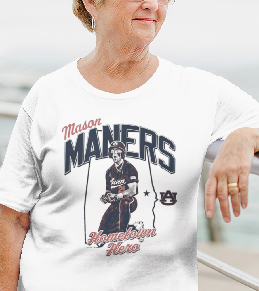 Mason Maners Hometown Hero Auburn 21 Baseball Legend T-Shirt