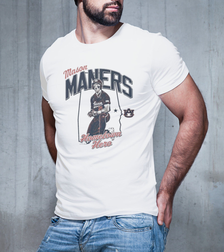 Mason Maners Hometown Hero Auburn 21 Baseball Legend T-Shirt