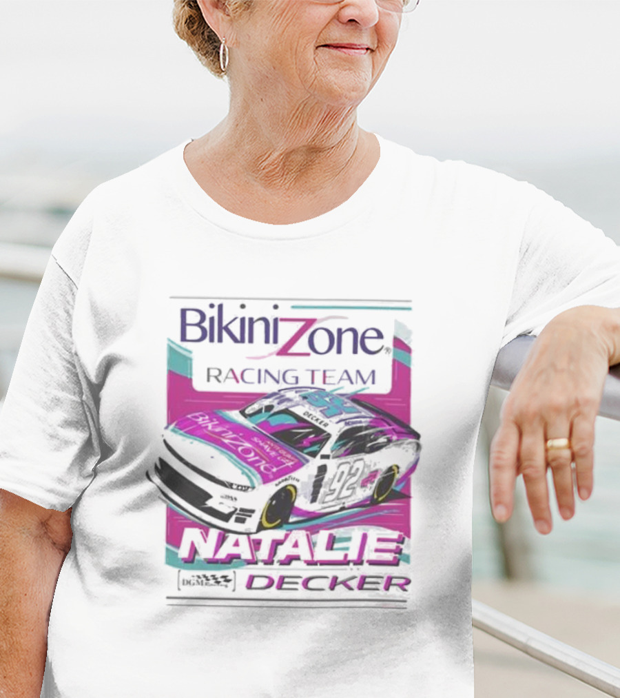 Bikini Zone Racing Team Natalie Decker 92 Car T-Shirt
