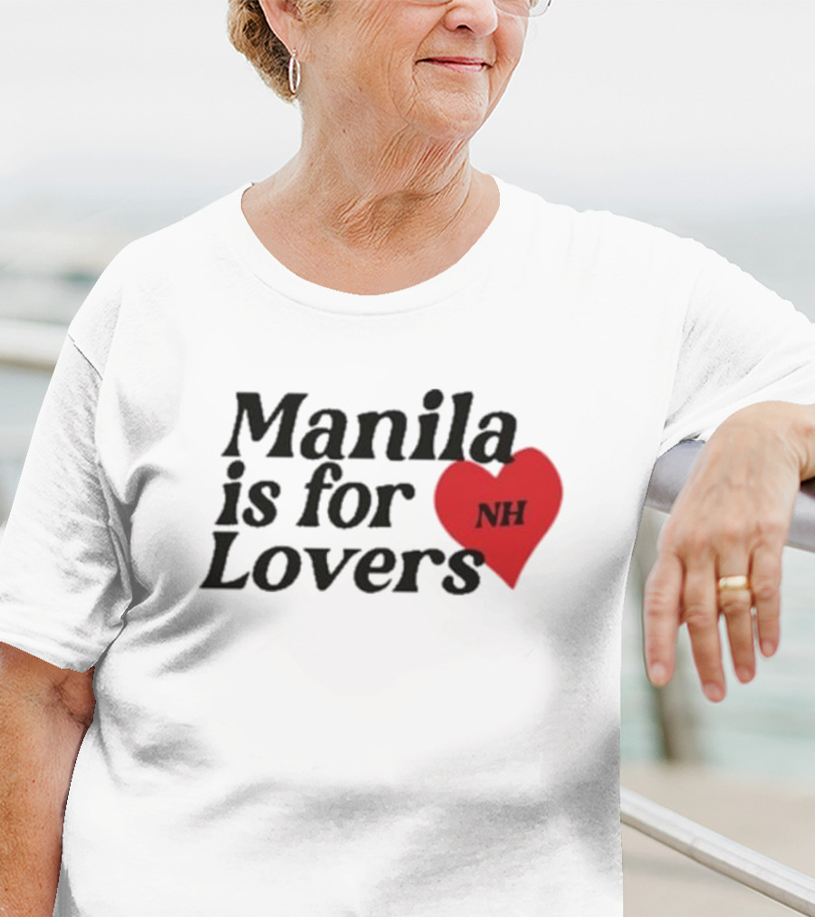 Manila Is For Lovers NH Niall Horan T-Shirt