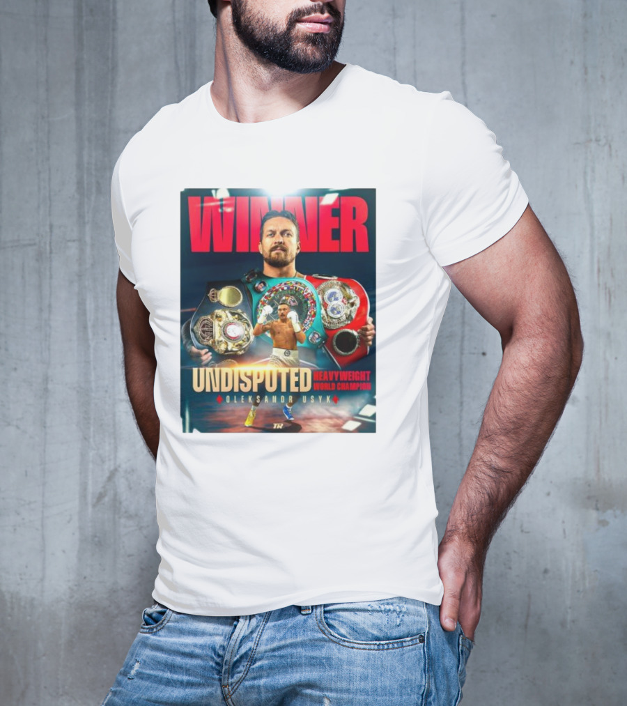 Winner Undisputed Heavyweight World Champion Oleksandr Usyk T-Shirt