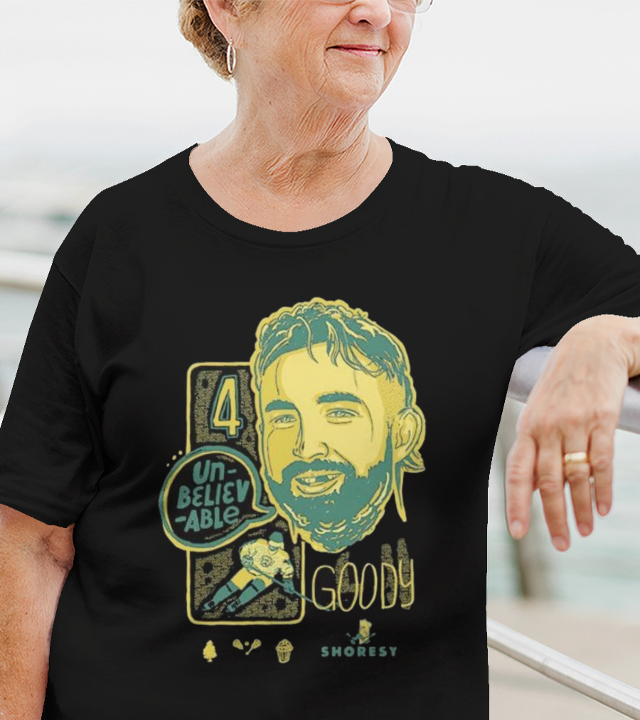 Shoresy Goody Unbelievable 4 T-Shirt