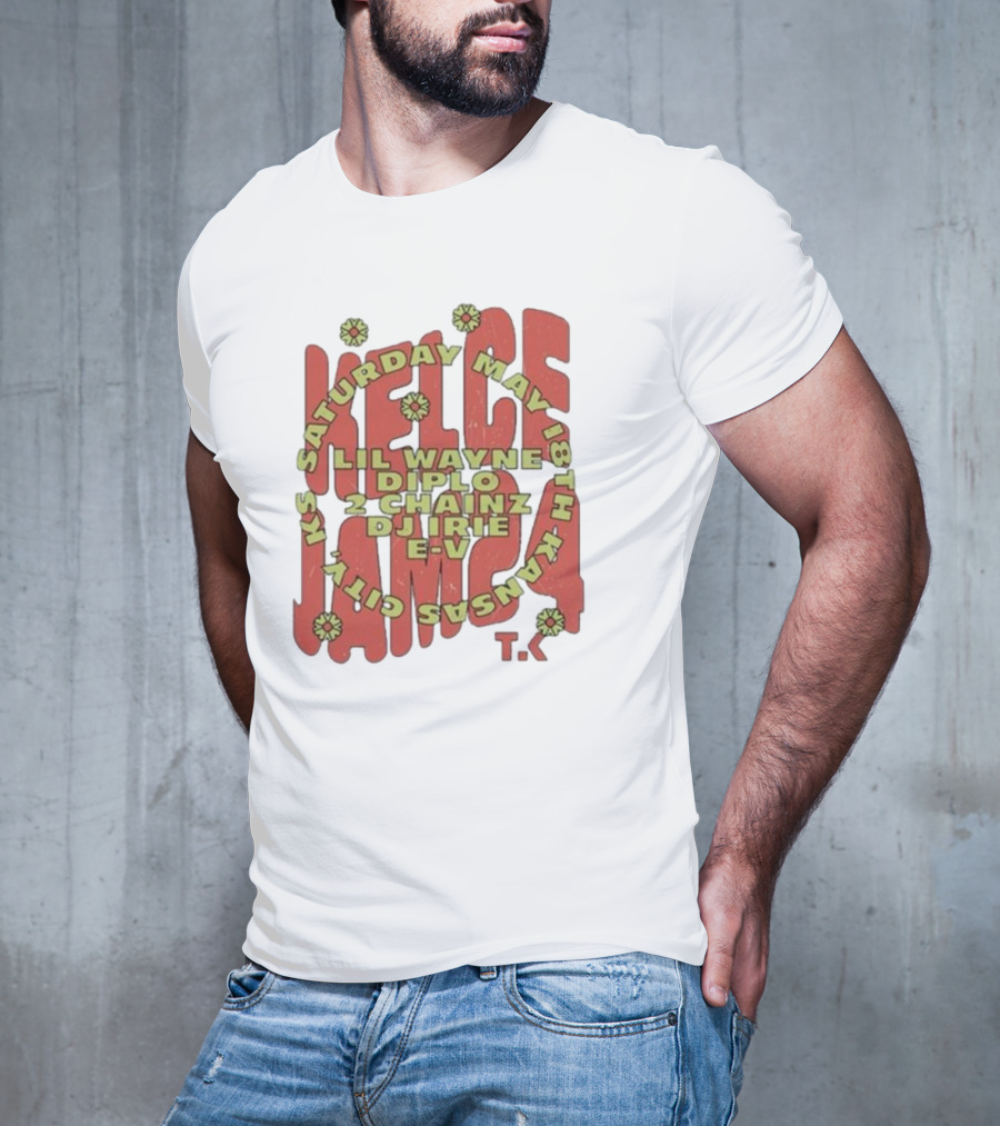 Saturday May 18th Kansas City Kelce Jam Lil Wayne Diplo 2 Chainz DJ Irie E-V Tk T-Shirt