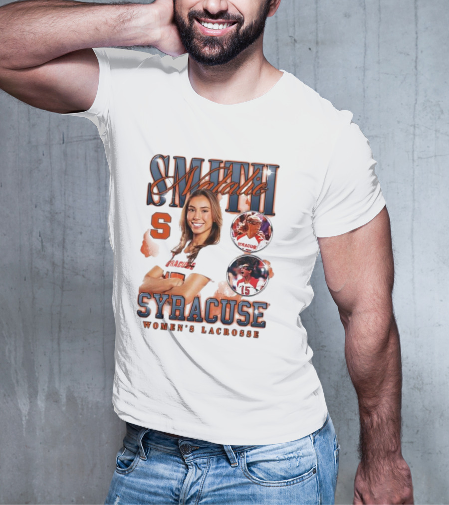 Natalie Smith Syracuse Women's Lacrosse Team Player Highlight T-Shirt