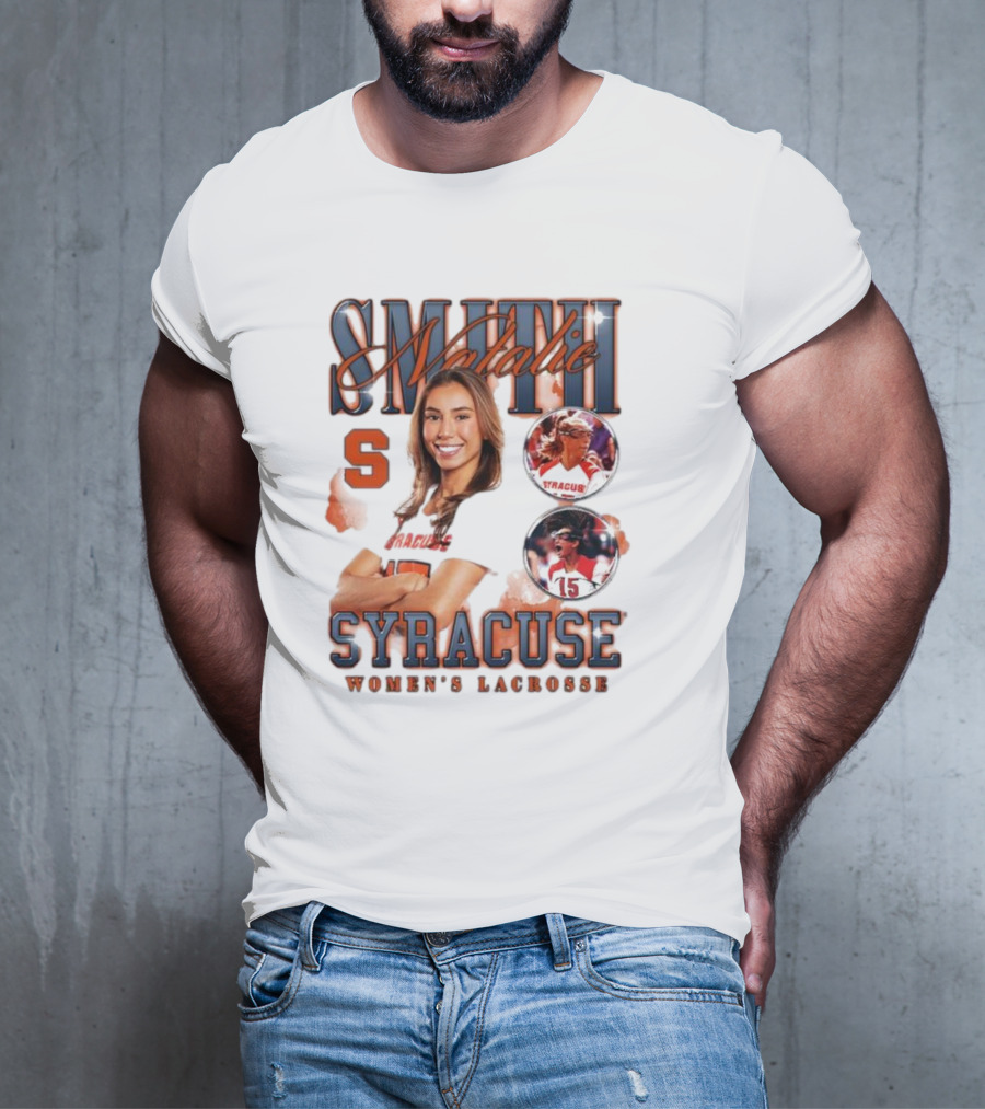 Natalie Smith Syracuse Women's Lacrosse Team Player Highlight T-Shirt