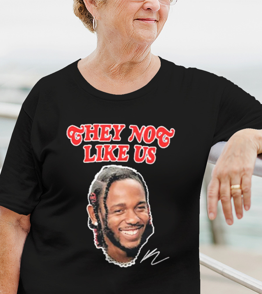 Kendrick Lamar They No Like Us T-Shirt
