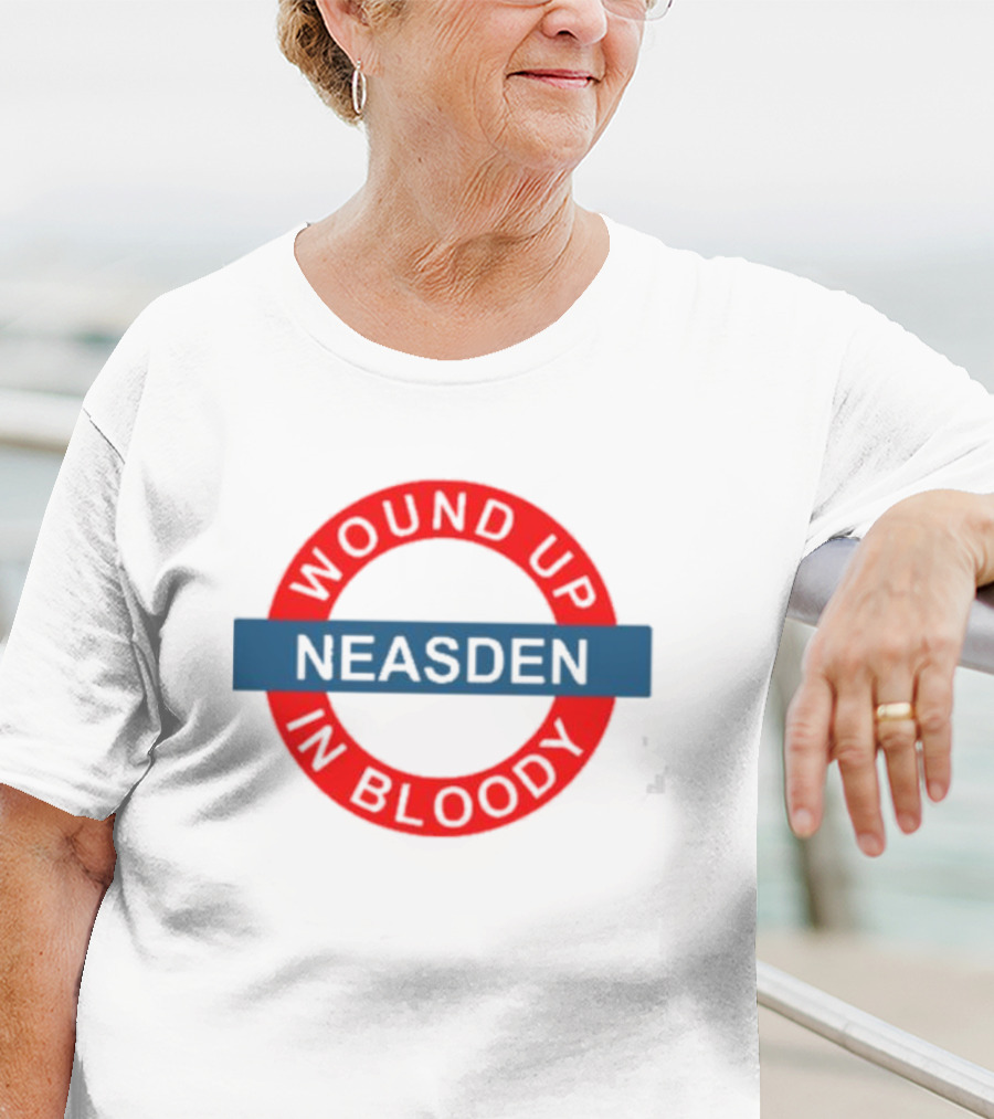 Wound Up Neasden In Bloody Tube T-Shirt
