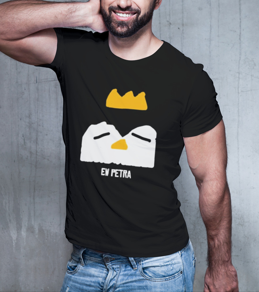 Petra Groaning Crown Face Icon Ew Text T-Shirt