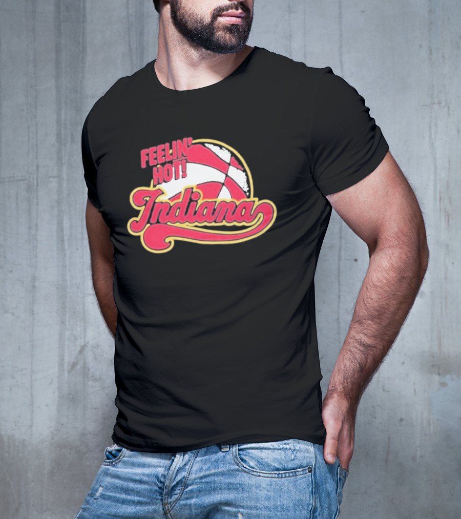 Feelin Hot Indiana Pacers Basketball T-Shirt