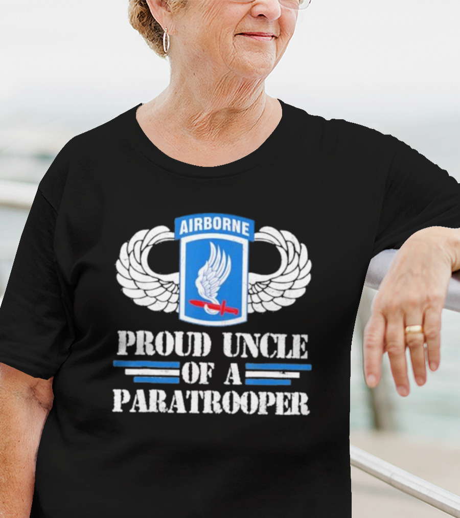 Airborne Wings Proud Uncle Of A Paratrooper T-Shirt