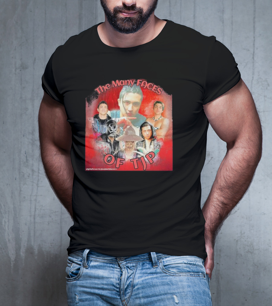 The Many Faces Of TJP Wrestler Transformations And Characters T-Shirt