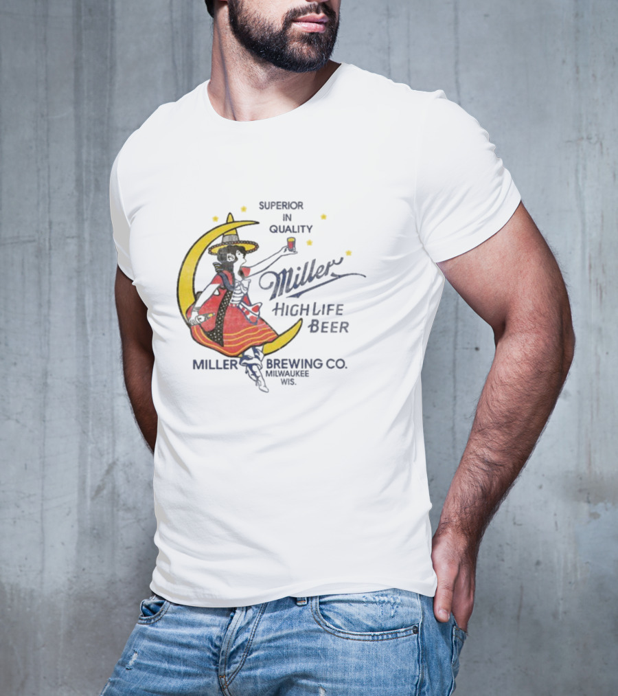 Superior Quality Miller High Life Beer Moon Lady Milwaukee Brewing Co T-Shirt