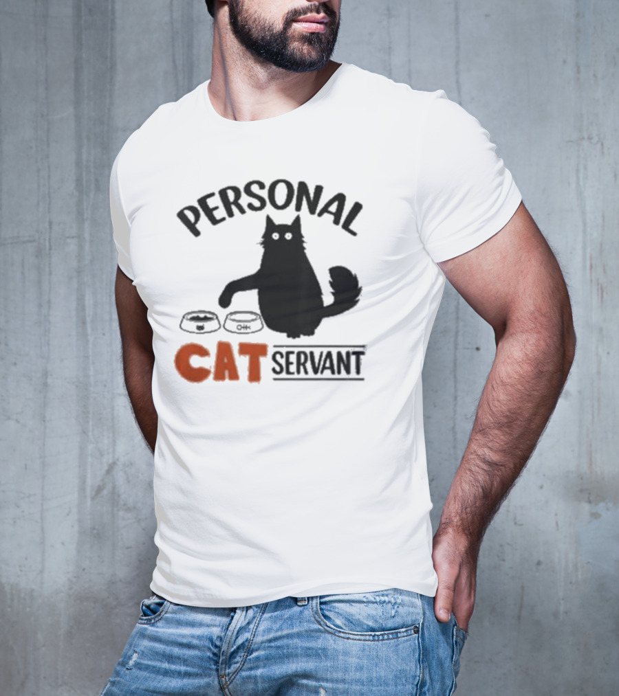 PERSONAL CAT SERVANT WITH PET FOOD BOWLS T-Shirt