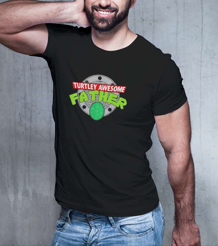 Turtley Awesome Father Sewer Cover Turtle Shell Father's Day T-Shirt