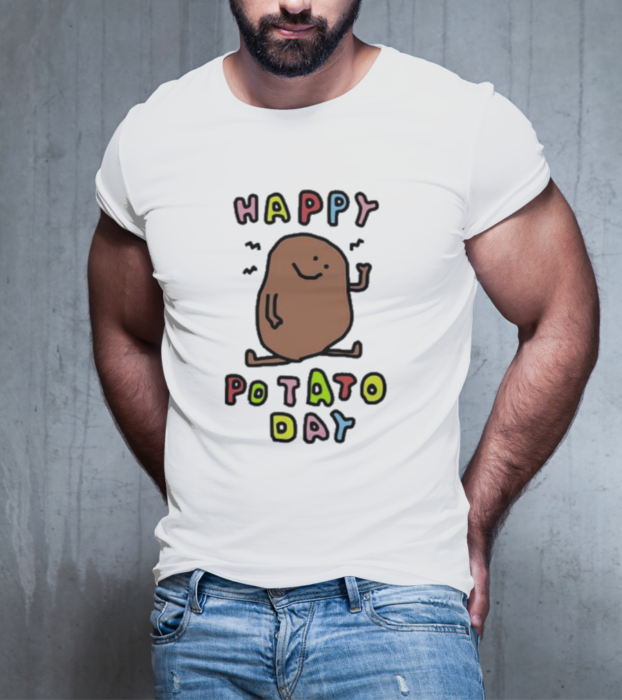 Happy Potato Day T-Shirt