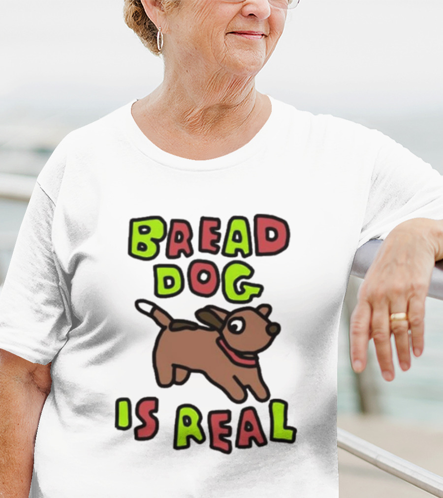 Bread Dog Is Real Fun Colorful T-Shirt