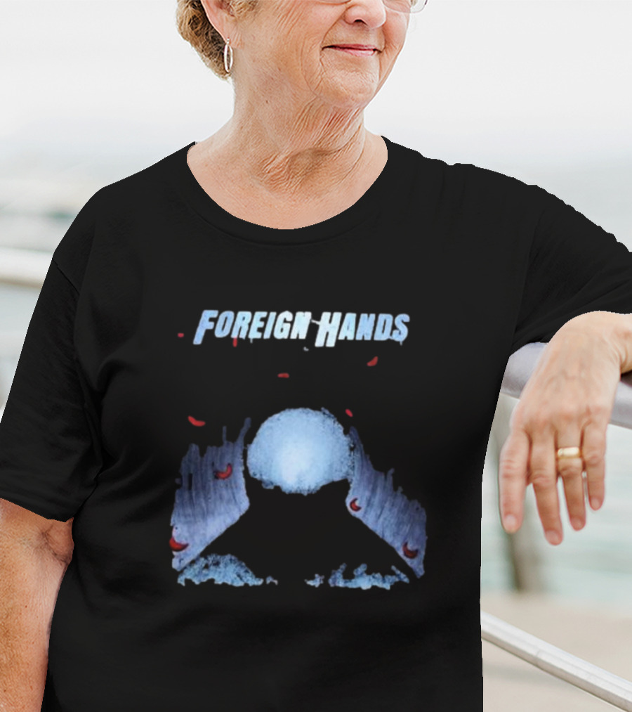 Foreign Hands Mysterious Moonlit Vision What’s Left Unsaid T-Shirt