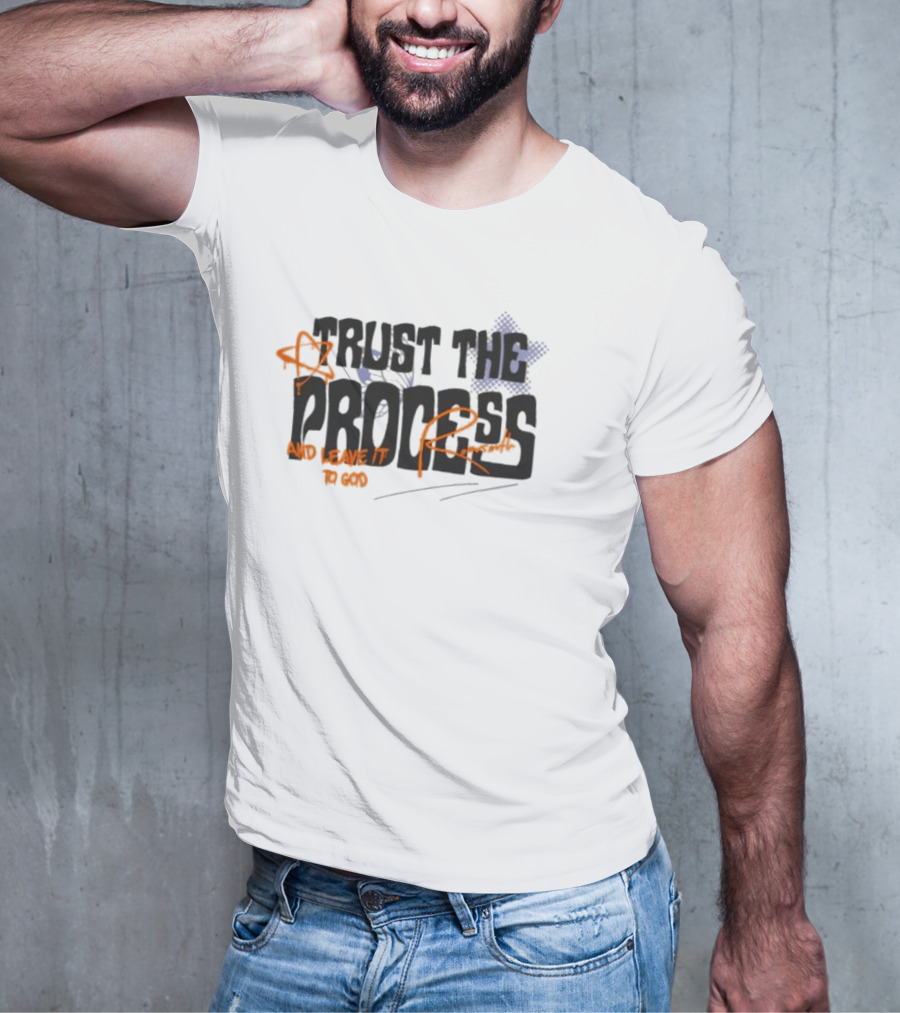 Trust The Process And Leave It To God With Star Symbol And Faux Crown T-Shirt