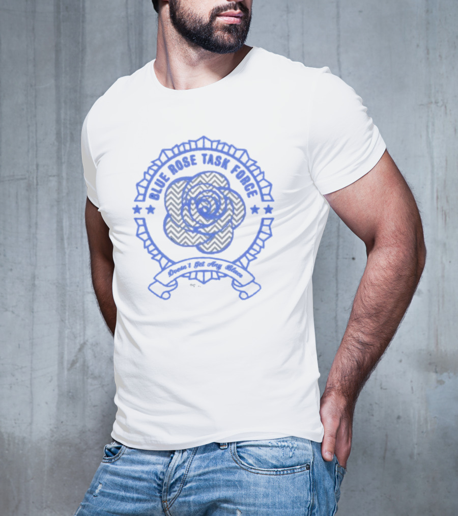 Blue Rose Task Force Twin Peaks Don't Get Any Bluer T-Shirt