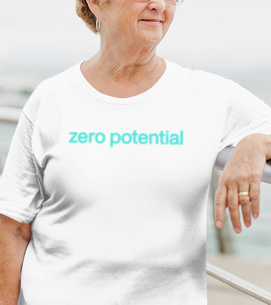 Zero Network Zero Potential Zero Potential T-Shirt